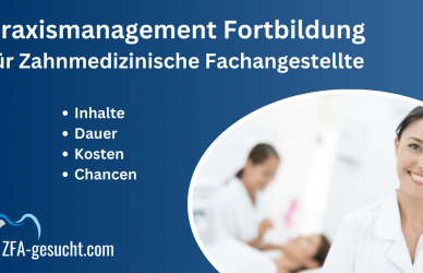 Praxismanagement Fortbildung ZFA